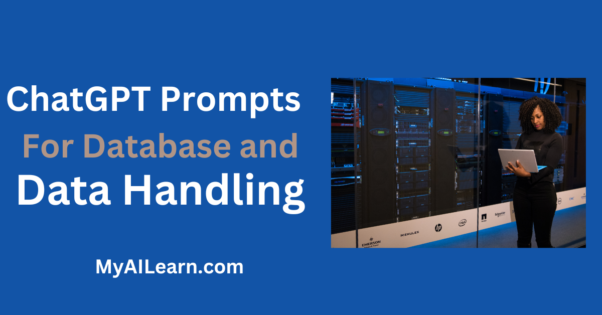 ChatGPT Prompts For Database and Data Handling