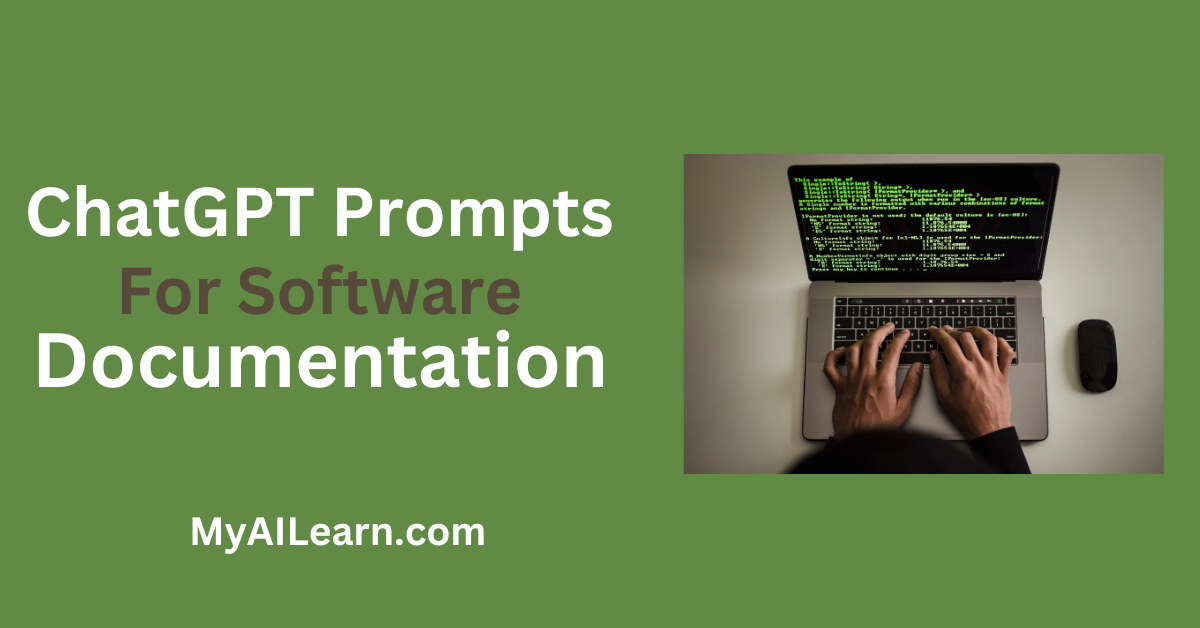 ChatGPT Prompts For Software Documentation