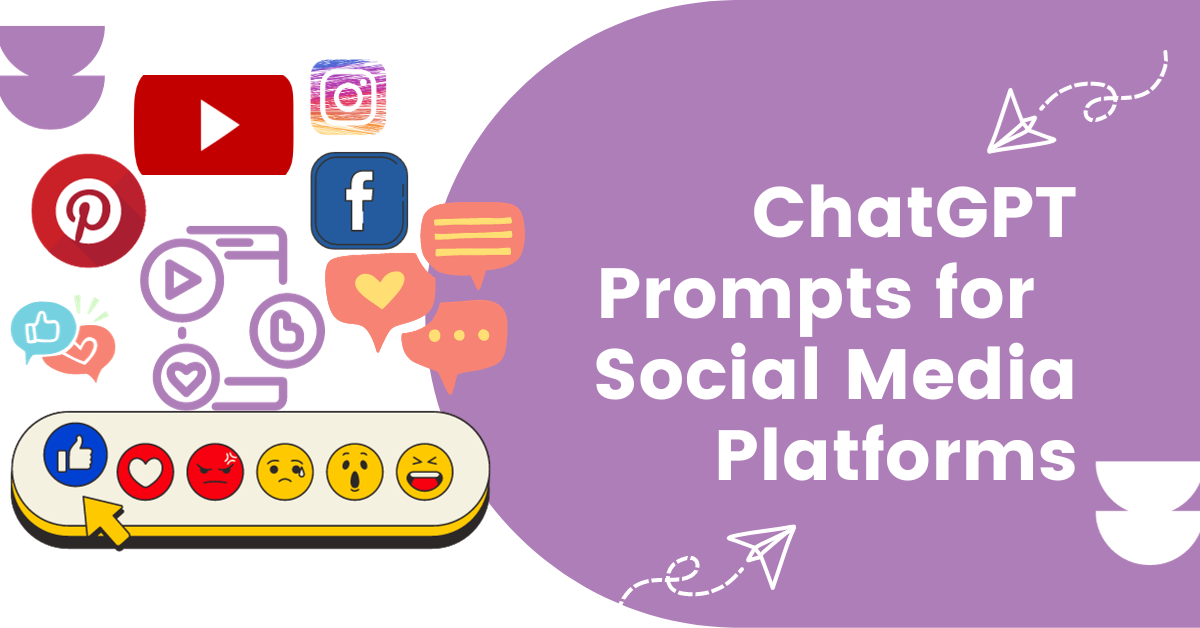 ChatGPT Prompts for different social media promptsChatGPT Prompts for different social media prompts