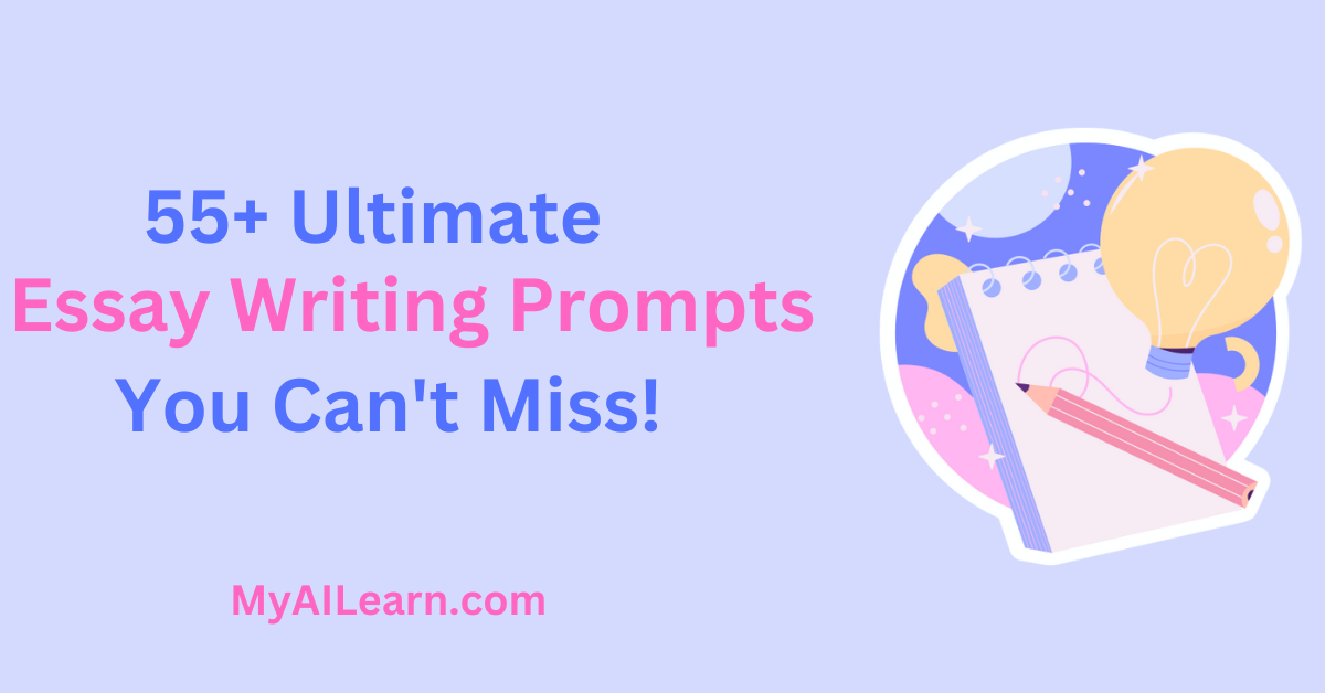 Essay Writing Prompts