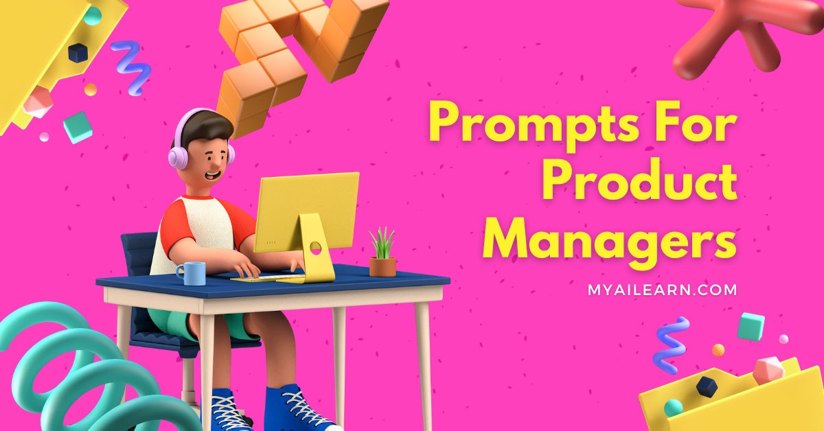 Prompts For Product Managers