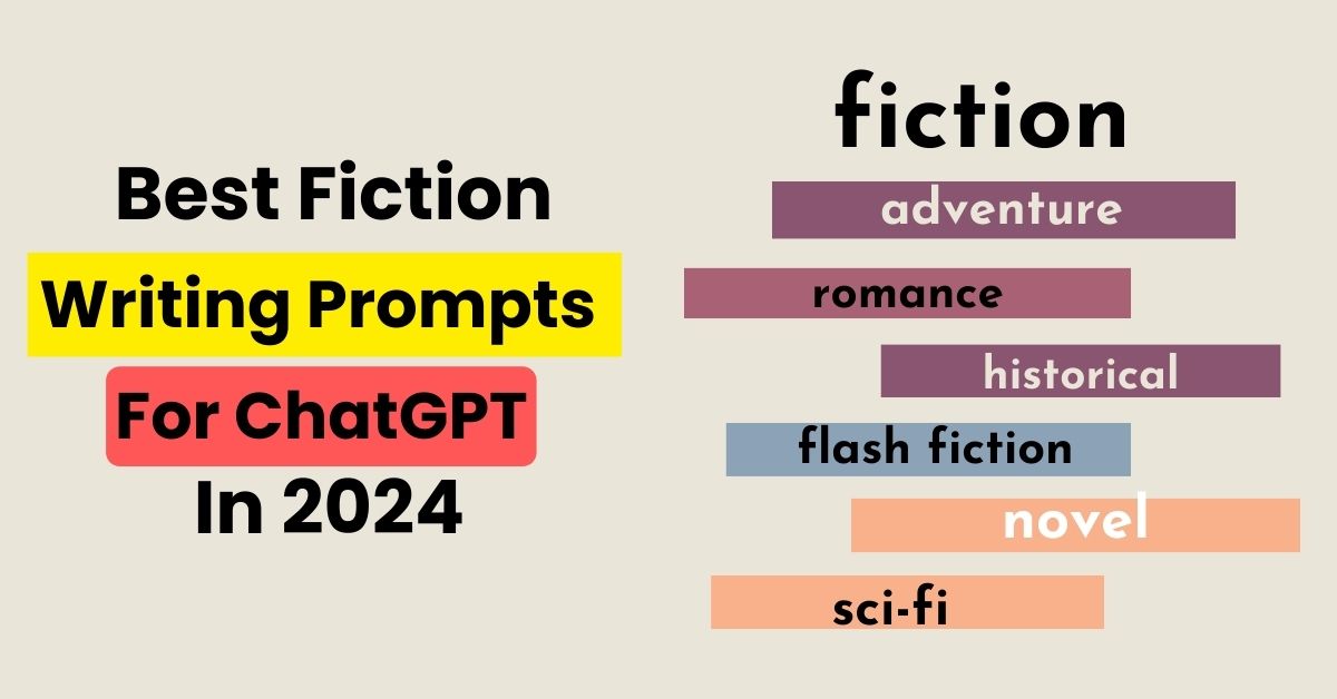 Best Fiction Writing Prompts